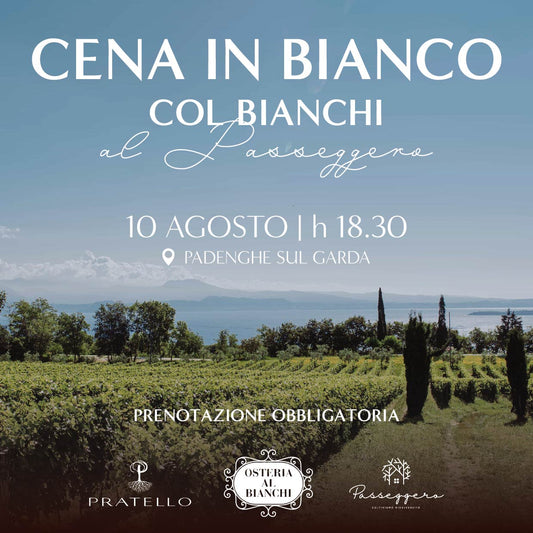 Cena in Bianco - col Bianchi - al Passeggero 🥂